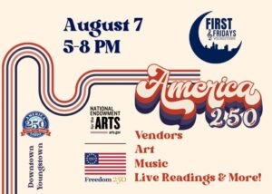 First Fridays Youngstown - America 250