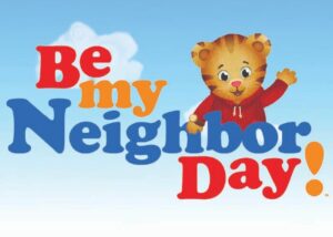Be My Neighbor Day